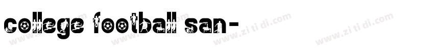 college football san字体转换